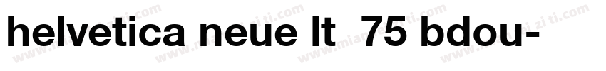helvetica neue lt  75 bdou字体转换